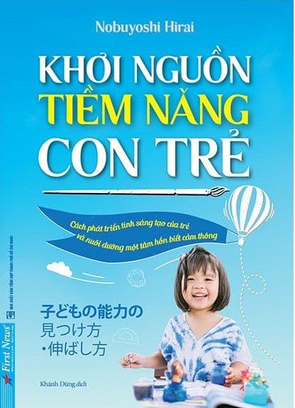 Khơi Nguồn Tiềm Năng Con Trẻ - Nobuyoshi Hirai