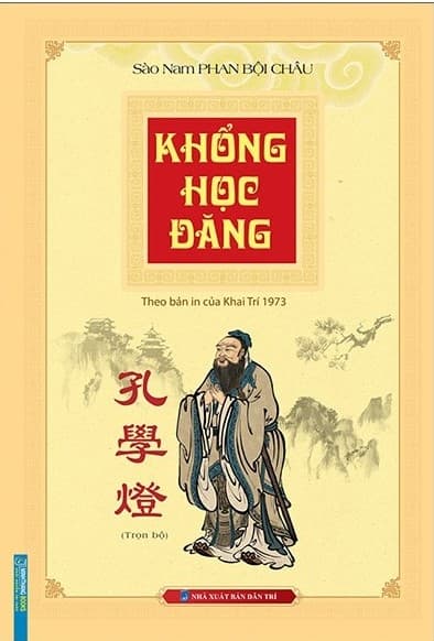 Khổng Học Đăng (Theo Bản In Của Khai Trí 1973) - Phan Bội Châu
