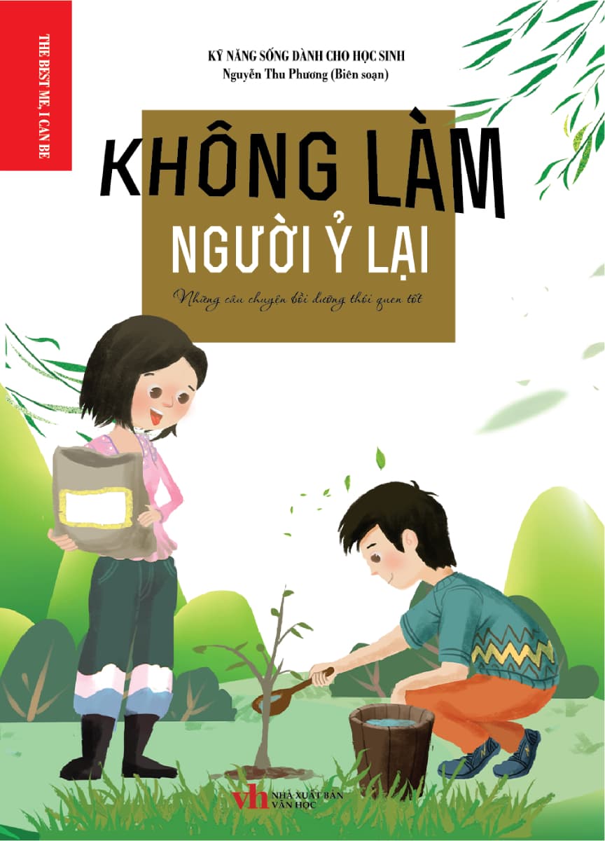 Không Làm Người Ỷ Lại