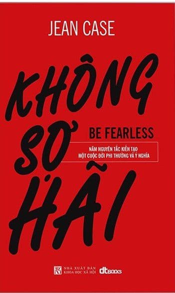 Không Sợ Hãi - Be Fearless - Jean Case