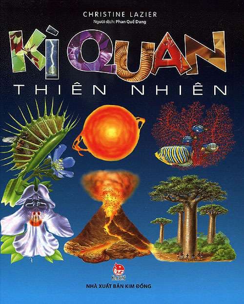 Kì Quan Thiên Nhiên (Tái Bản 2021)