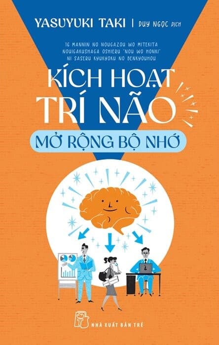 Kích Hoạt Trí Não - Mở Rộng Bộ Nhớ