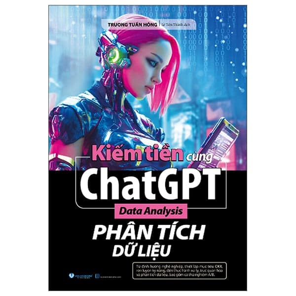 Kiếm Tiền Cùng ChatGPT - Phân Tích Dữ Liệu - Trương Đức Phân