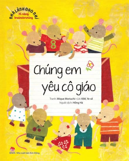 Kỹ Năng Brandstorming- Chúng Em Yêu Cô Giáo