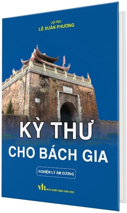 Kỳ Thư Cho Bách Gia – Nghiệm Lý Âm Dương