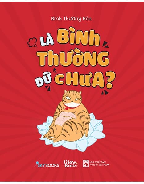 Là Bình Thường Dữ Chưa?