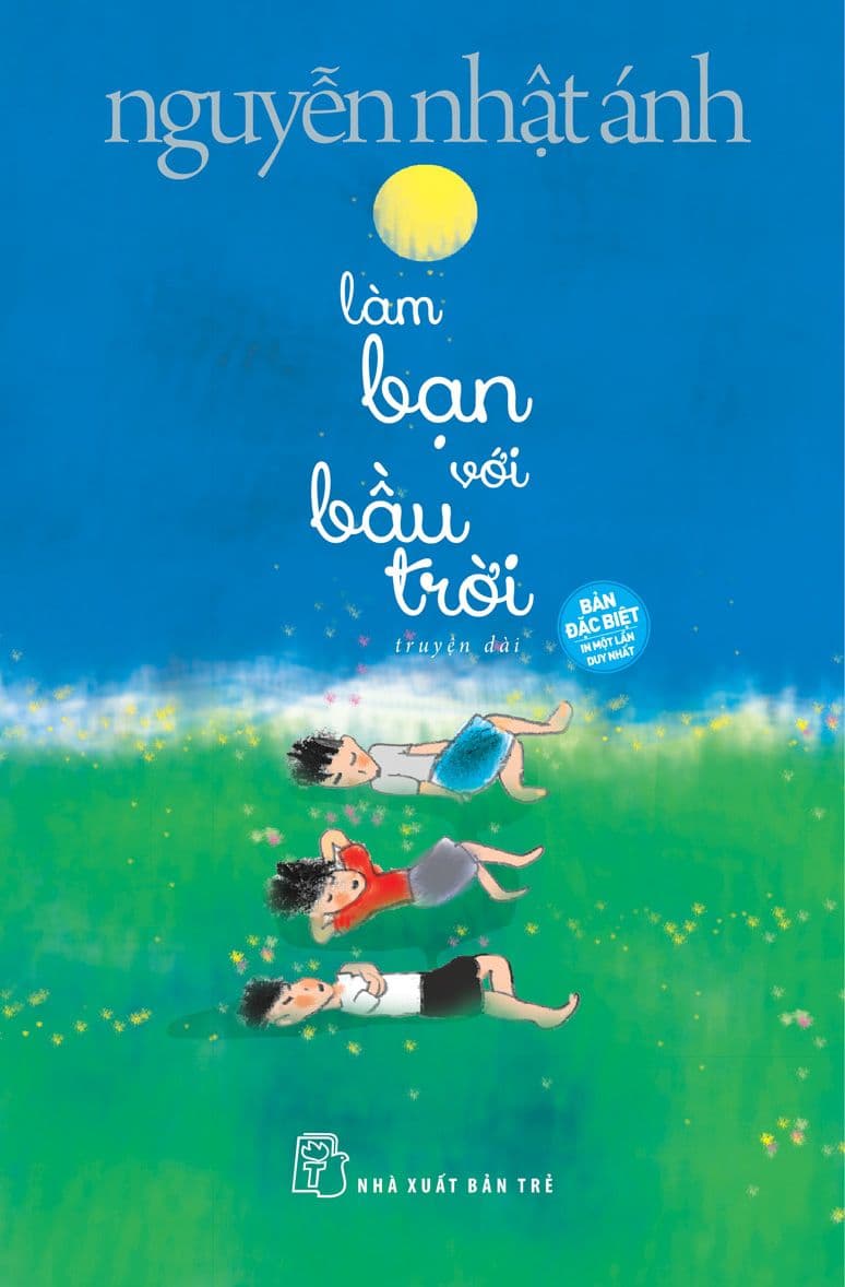 Làm Bạn Với Bầu Trời (Bản In Đặc Biệt In Một Lần Duy Nhất)