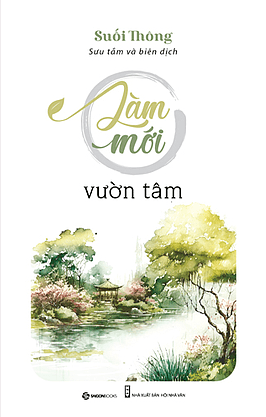 Làm Mới Vườn Tâm - Suối Thông