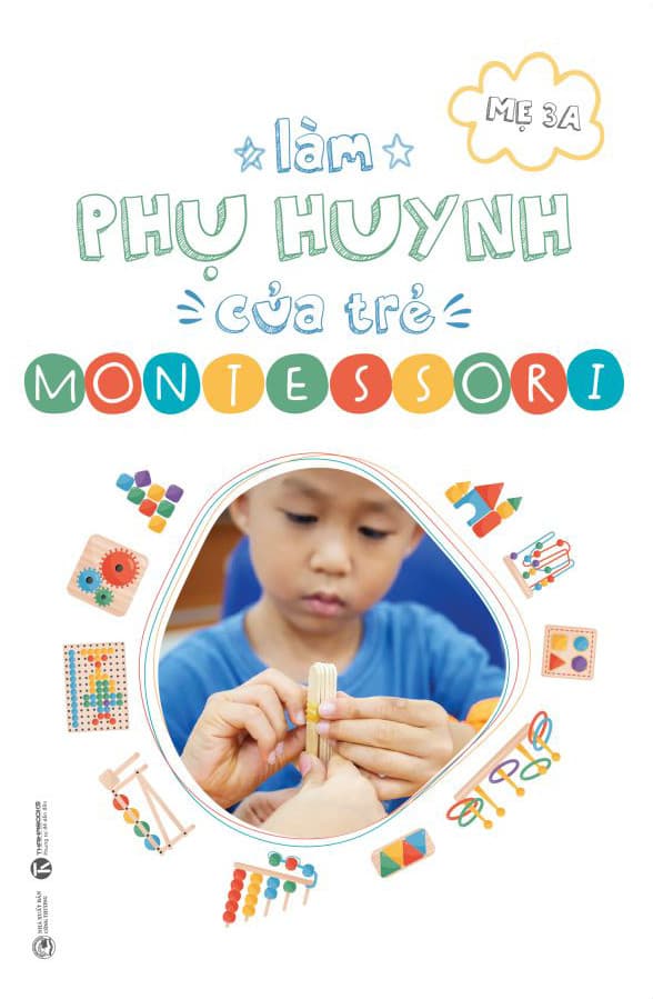 Làm Phụ Huynh Của Trẻ Montessori