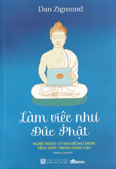 Làm Việc Như Đức Phật - ZIG