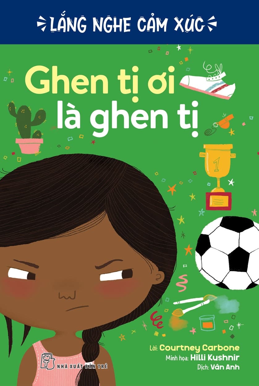Lắng Nghe Cảm Xúc - Ghen Tị Ơi Là Ghen Tị - Courtney Carbone