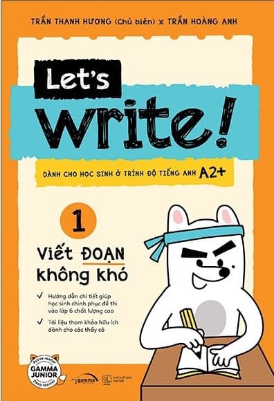 Let’s Write! 01 - Viết Đoạn Không Khó (Tái Bản 2023)