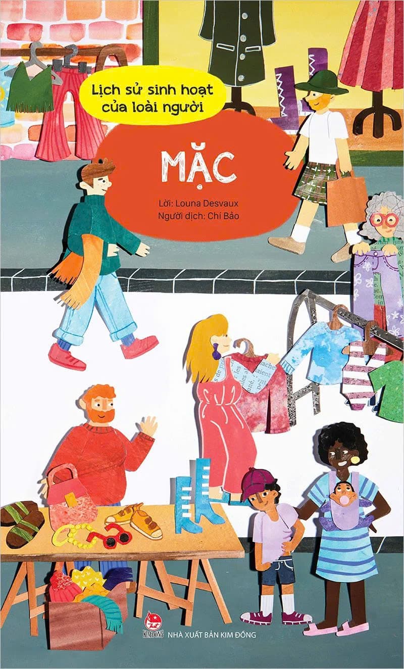 Lịch Sử Hoạt Động Của Loài Người - Mặc