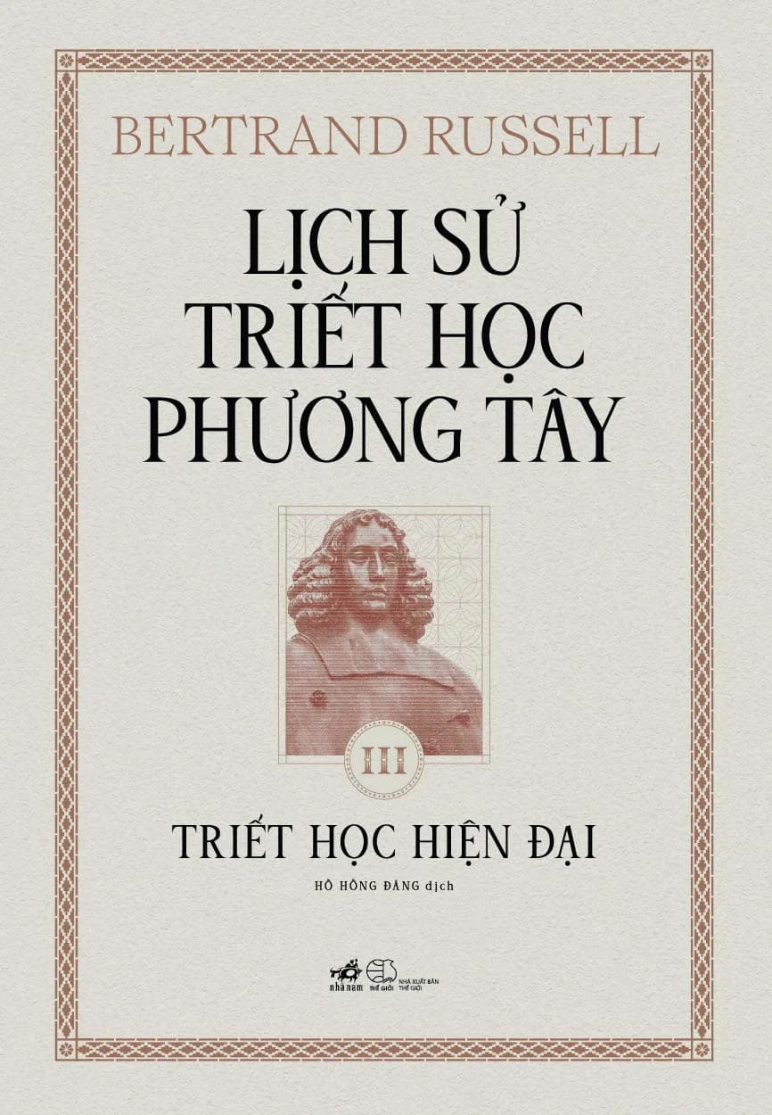 Lịch Sử Triết Học Phương Tây 3 - Triết Học Hiện Đại