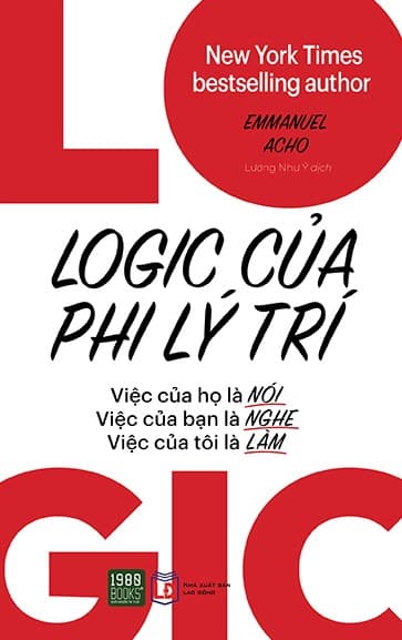 Logic Của Phi Lý Trí