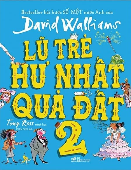 Lũ Trẻ Hư Nhất Quả Đất - 02
