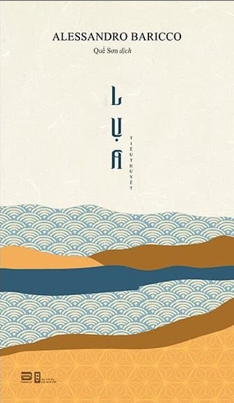 Lụa - Alessandro Baricco