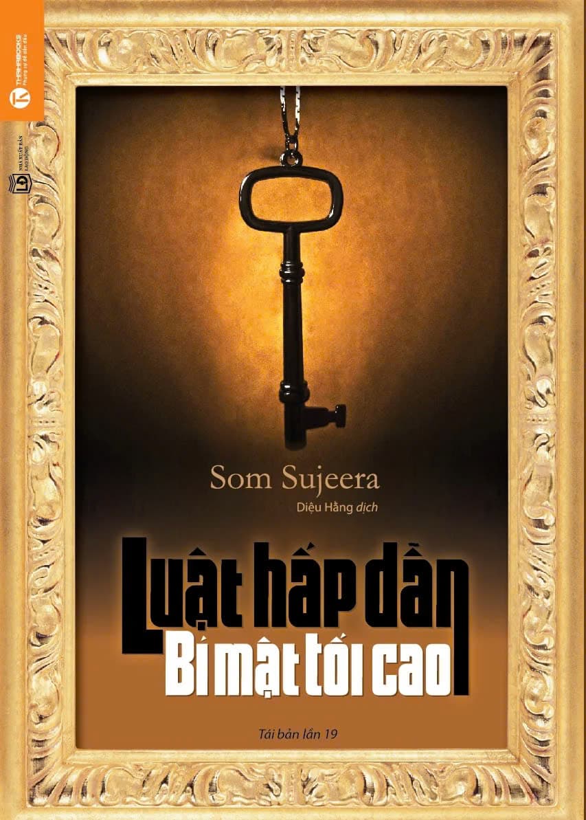 Luật Hấp Dẫn - Bí Mật Tối Cao (Tái Bản 2024)