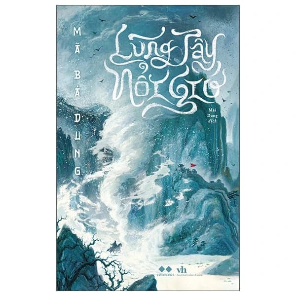 Lũng Tây Nổi Gió - Mã Bá Dung