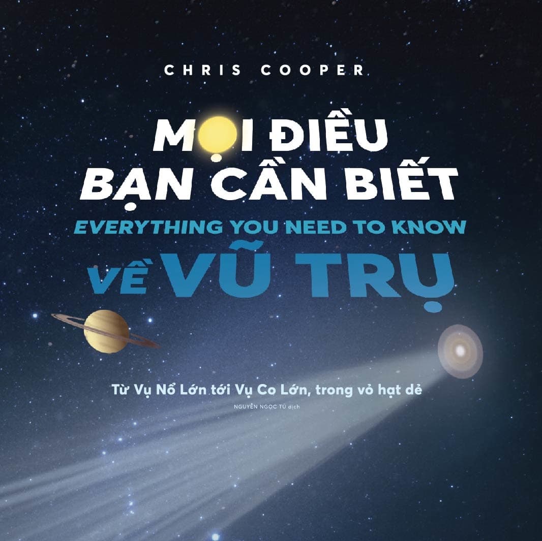 Mọi Điều Bạn Cần Biết Về Vũ Trụ