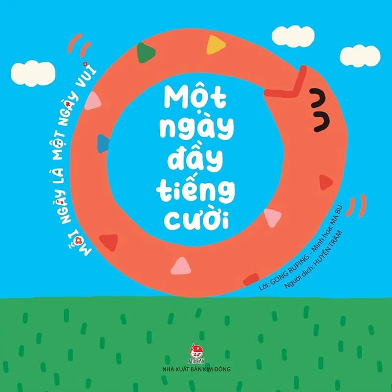 Mỗi Ngày Là Một Ngày Vui: Một Ngày Đầy Tiếng Cười - Gong Ruping