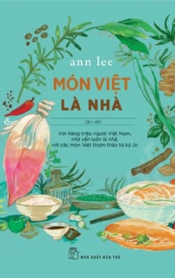 Món Việt Là Nhà