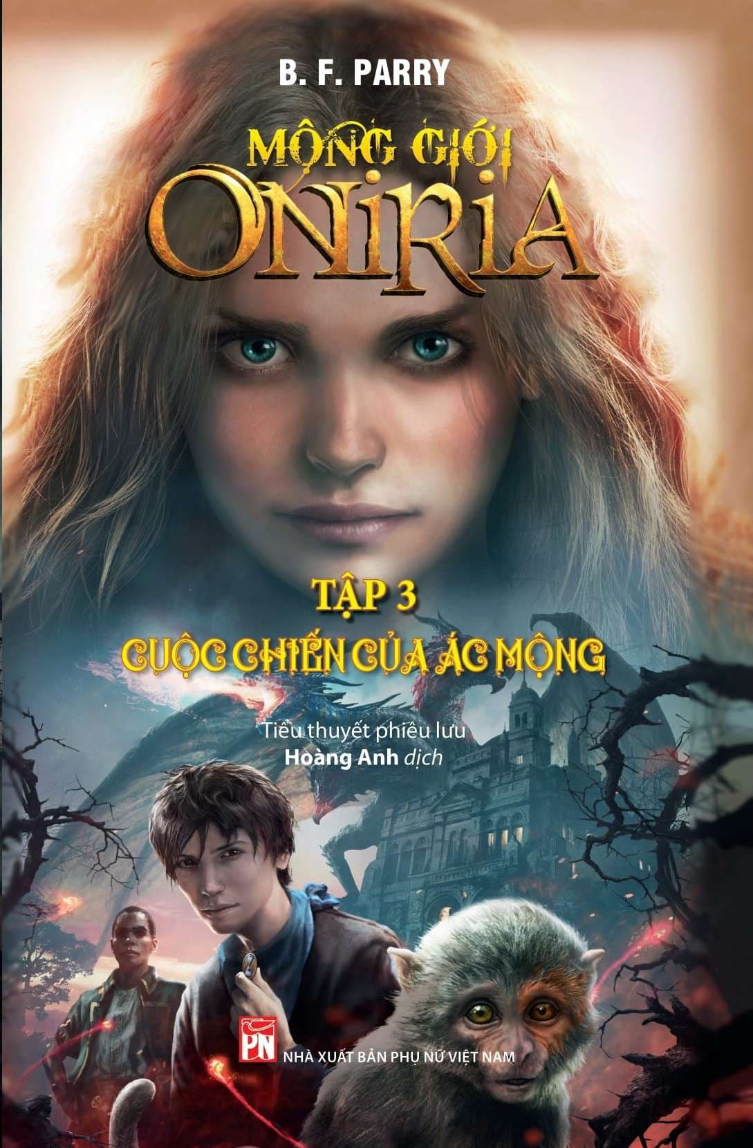 Mộng Giới Oniria - Tập 3: Cuộc Chiến Của Ác Mộng