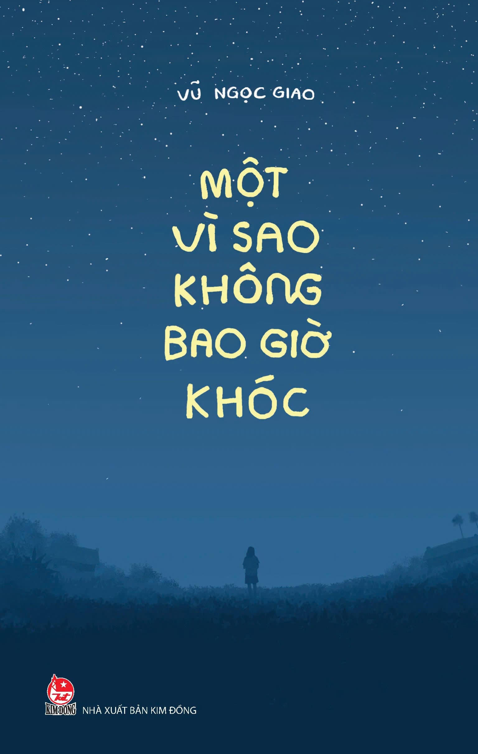 Một Vì Sao Không Bao Giờ Khóc