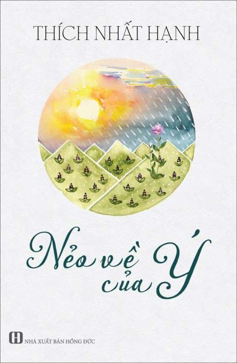 Nẻo Về Của Ý (Tái Bản 2022) - Thích Nhất Hạnh