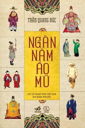 Ngàn Năm Áo Mũ (Tái Bản 2021) - Trần Quang Đức