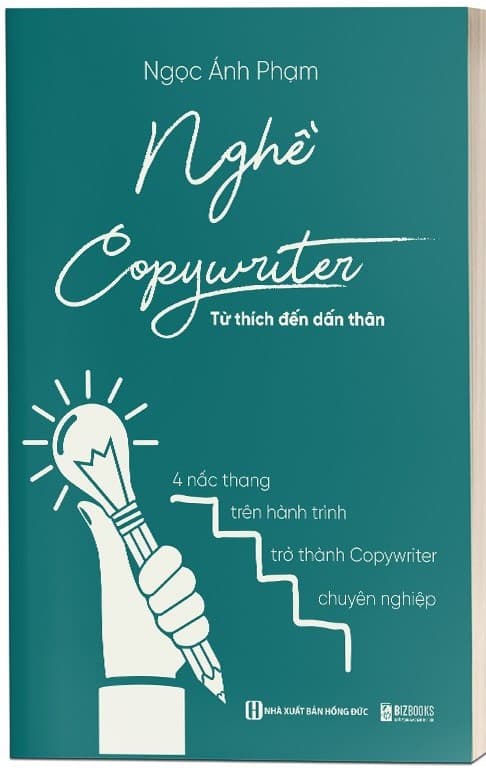 Nghề Copywriter - Từ Thích Đến Dấn Thân - Ngọc Ánh