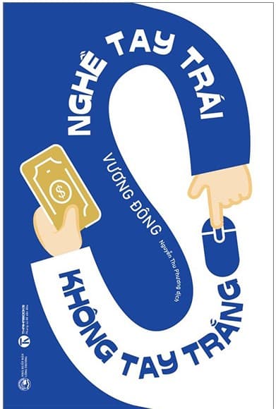 Nghề Tay Trái Không Tay Trắng