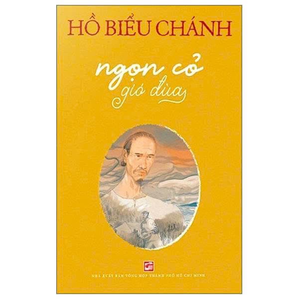 Ngọn Cỏ Gió Đùa - Hồ Biểu Chánh