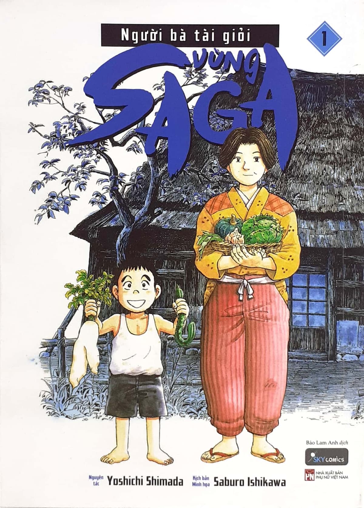 Người Bà Tài Giỏi Vùng Saga - Tập 1