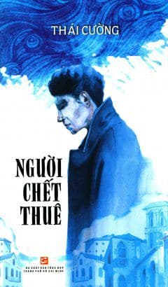 Người Chết Thuê - Thái Cường