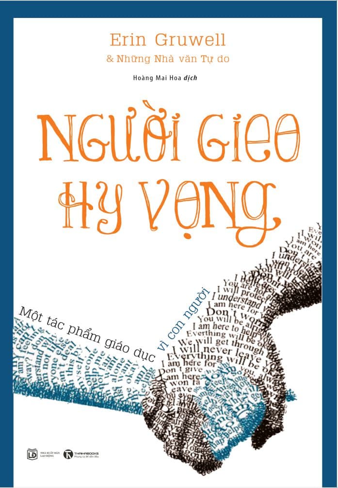 Người Gieo Hy Vọng - Erin Gruwell, Những Nhà Văn Tự do