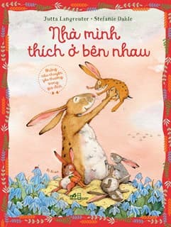 Nhà Mình Thích Ở Bên Nhau