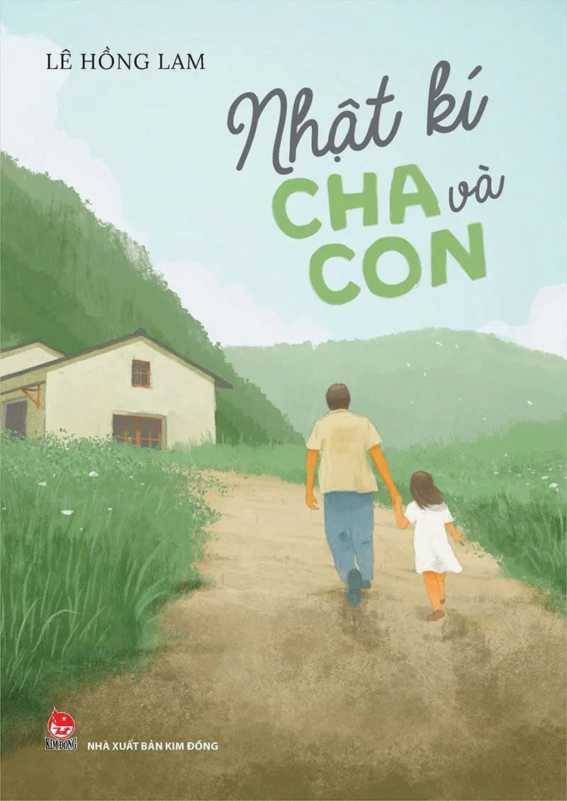 Nhật Kí Cha Và Con - Lê Hồng Lam