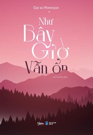 Như Bây Giờ Vẫn Ổn
