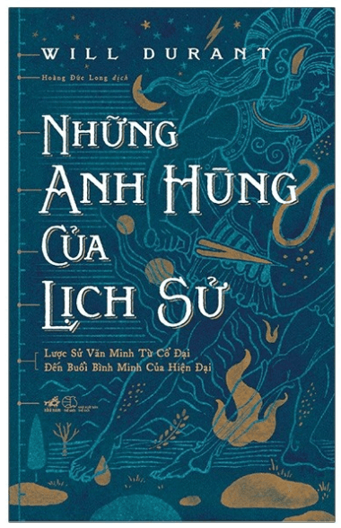 Những Anh Hùng Của Lịch Sử