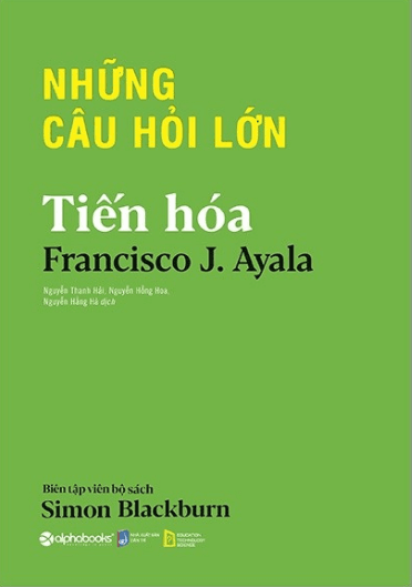 Những Câu Hỏi Lớn - Tiến Hoá