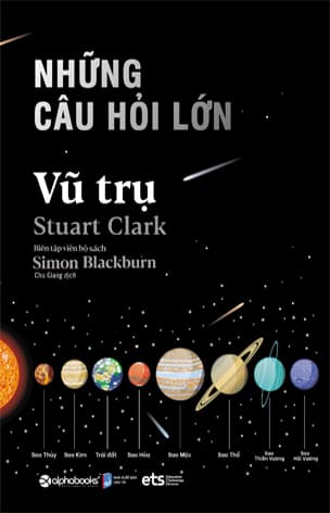 Những Câu Hỏi Lớn - Vũ Trụ
