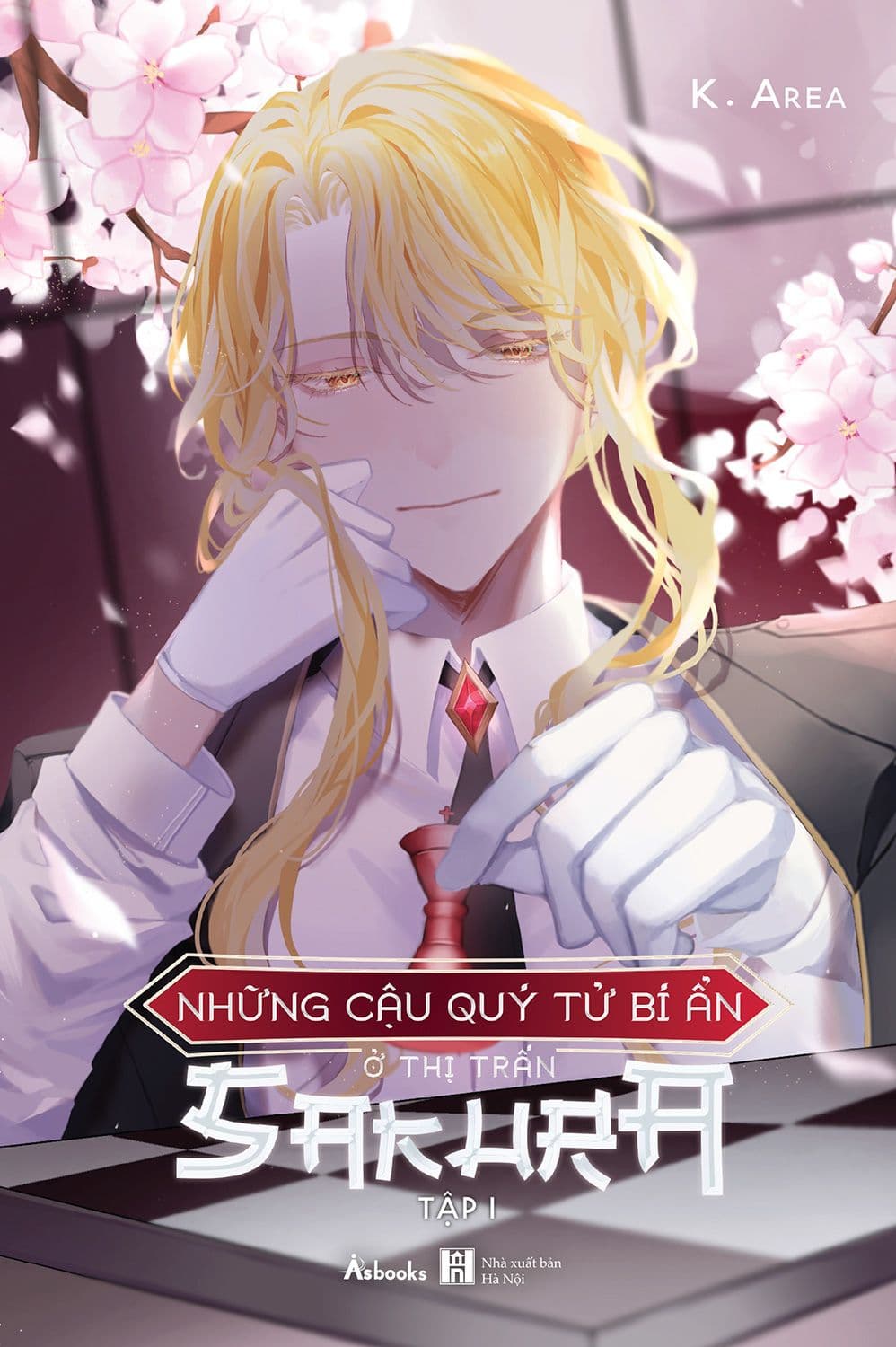 Những Cậu Quý Tử Bí Ẩn Ở Thị Trấn Sakura - Tập 1 - K Area