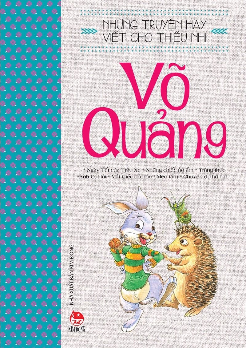 Những Chuyện Hay Viết Cho Thiếu Nhi - Võ Quảng