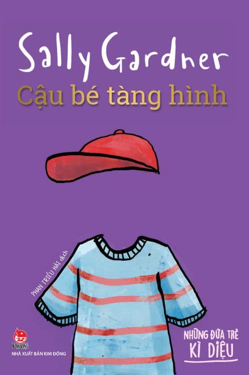 Những Đứa Trẻ Kì Diệu - Cậu Bé Tàng Hình - Sally Gardner
