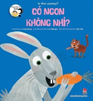 Những Đứa Trẻ Tò Mò: Có Ngon Không Nhỉ? - Gong Ruping
