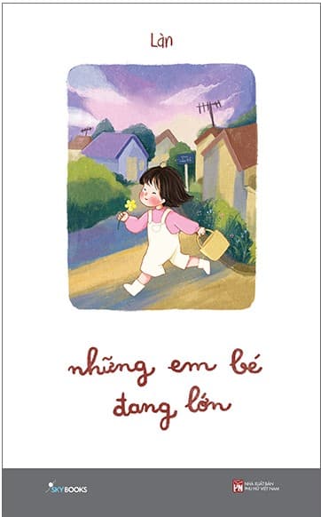 Những Em Bé Đang Lớn - Làn