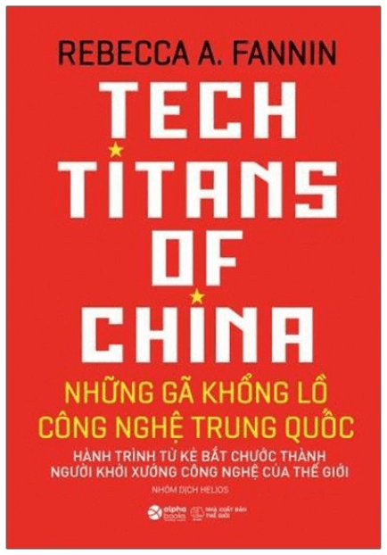 Những Gã Khổng Lồ Công Nghệ Trung Quốc