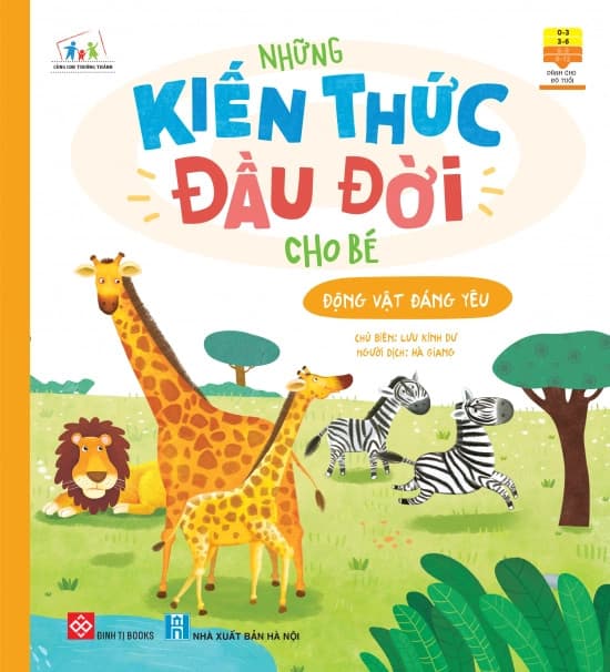 Những Kiến Thức Đầu Đời Cho Bé - Động Vật Đáng Yêu