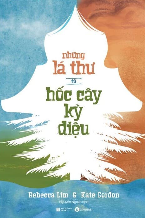 Những Lá Thư Từ Hốc Cây Kỳ Diệu - Rebecca Lim